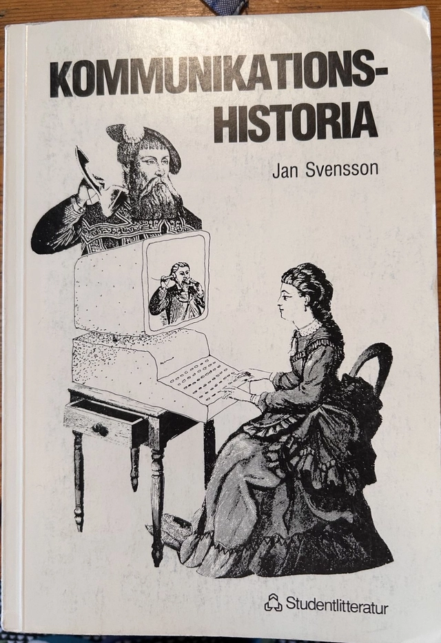 Kommunikationshistoria; Jan Svensson; 1988