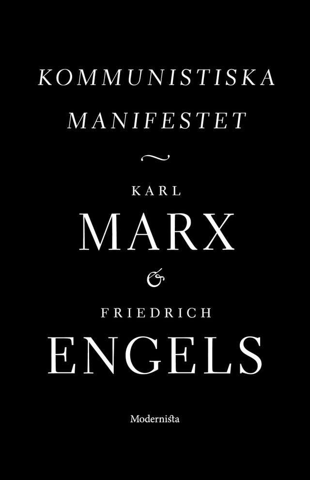 Kommunistiska manifestet; Karl Marx, Friedrich Engels; 2018