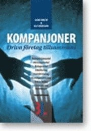 Kompanjoner : driva företag tillsammans; Anna Molin, Ulf Svensson; 2010