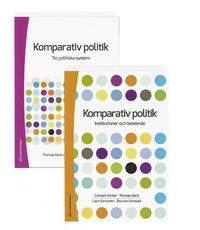 Komparativ politik - paket -; Åsa von Schoultz, Lauri Karvonen; 2019