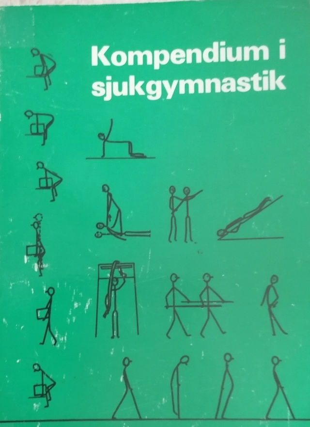 Kompendium i sjukgymnastik; Inger Thomson-Sjöberg; 1979