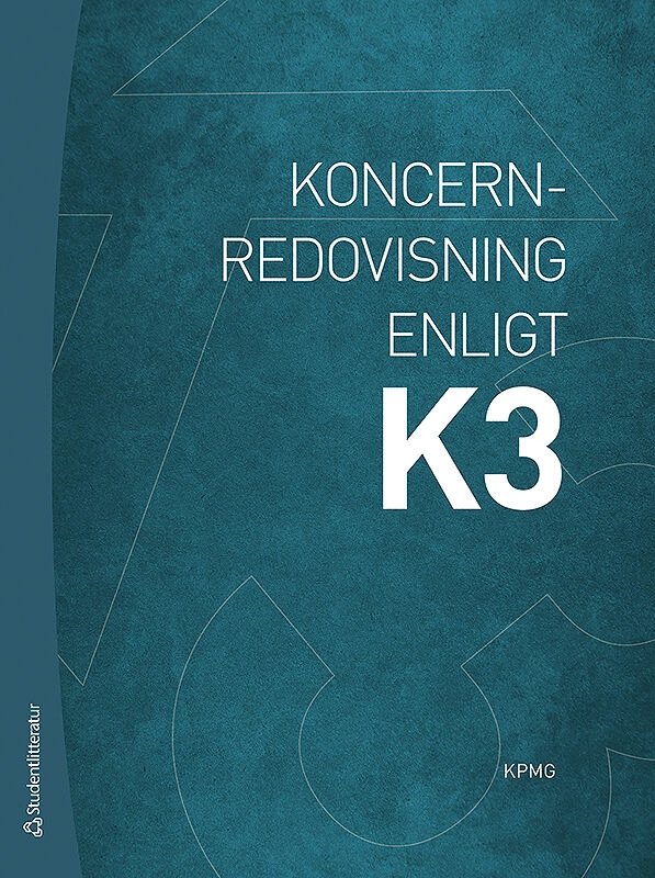 Koncernredovisning enligt K3; KPMG; 2018