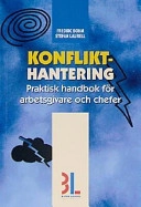 Konflikthantering; Fredric Bohm, Stefan Laurell; 2003