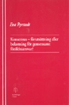 Konsensus Förutsättning eller belastning för gemensamt föräldraansvar?; Eva Ryrstedt; 2002