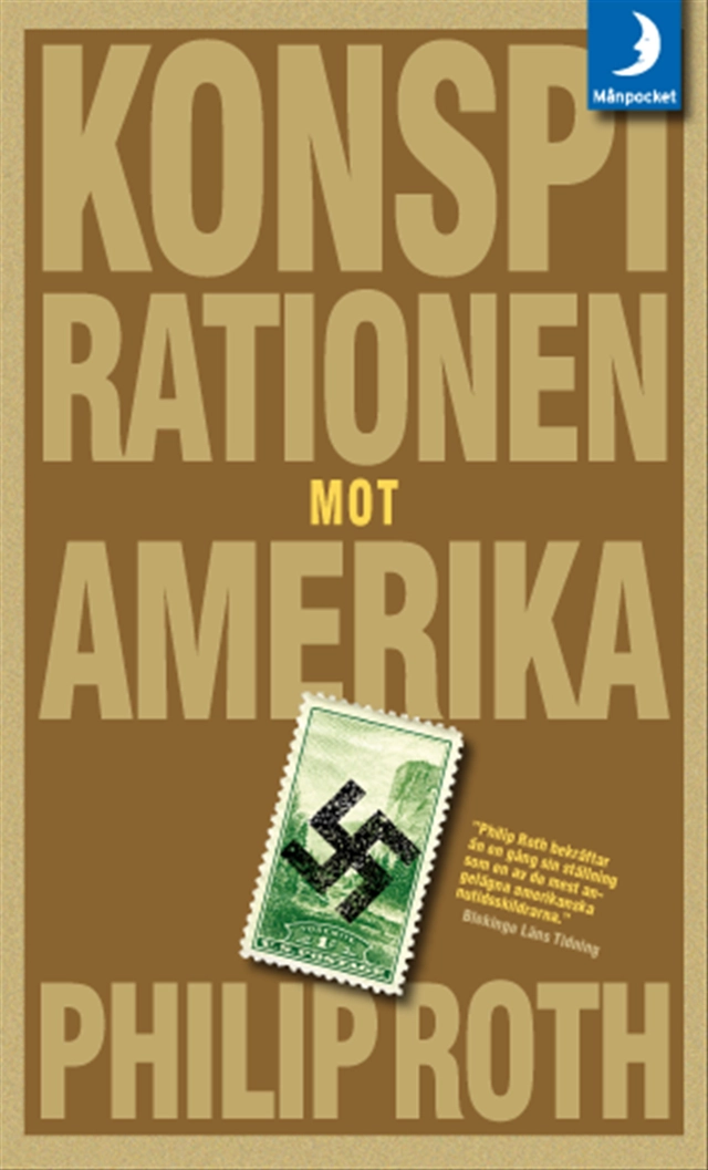 Konspirationen mot Amerika; Philip Roth; 2006