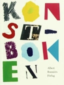 Konstboken; Anne Laurella, Märta Holkers; 1999