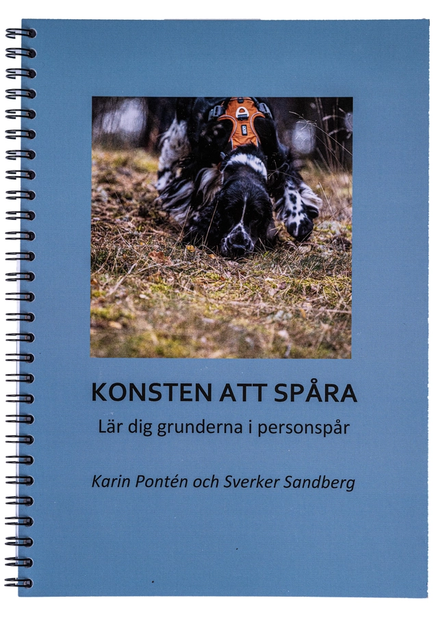 Konsten att spåra : lär dig grunderna i personspår; Karin Pontén, Sverker Sandberg; 2022