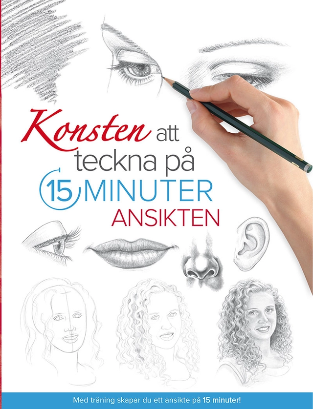 Konsten att teckna på 15 minuter : ansikten; F. Scott Fitzgerald; 2023