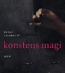 Konstens magi; Bengt Lagerkvist; 1998