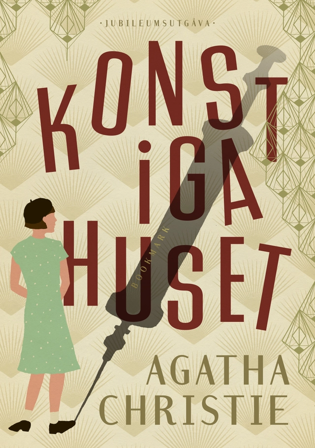 Konstiga huset; Agatha Christie; 2018