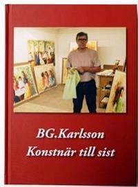 Konstnär till sist; Roland Bärtilsson; 2015