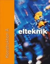 Konstruktion A : Elteknik; Hans Lundqvist; 2005