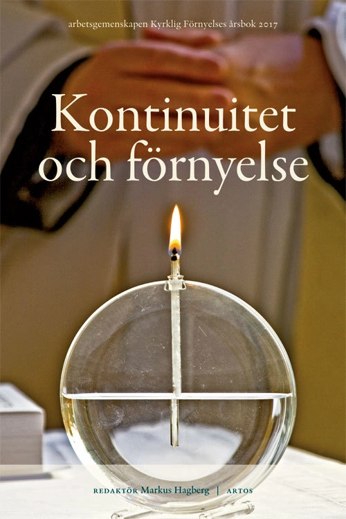 Kontinuitet och förnyelse; Markus Hagberg; 2018
