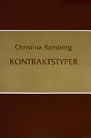 Kontraktstyper; Christina Ramberg; 2005