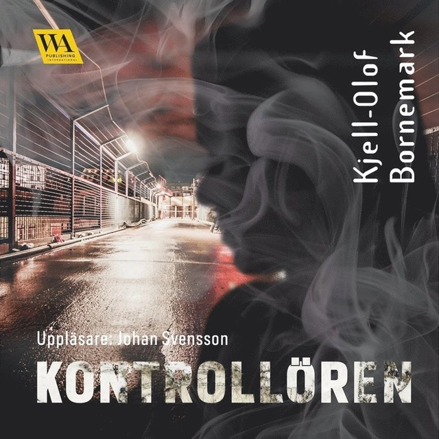 Kontrollören; Kjell-Olof Bornemark, Johan Svensson