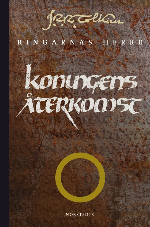 Konungens återkomst  : tredje delen av Ringarnas herre; J. R. R. Tolkien; 2005