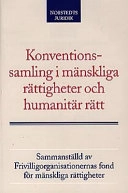 Konventionssamling i mänskliga rättigheter och humanitär rätt; Frivilligorganisationernas fond för mänskliga rättigheter; 1996