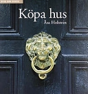Köpa hus; Åsa Holstein; 2001