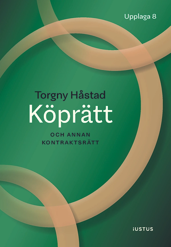 Köprätt : och annan kontraktsrätt; Torgny Håstad; 2025