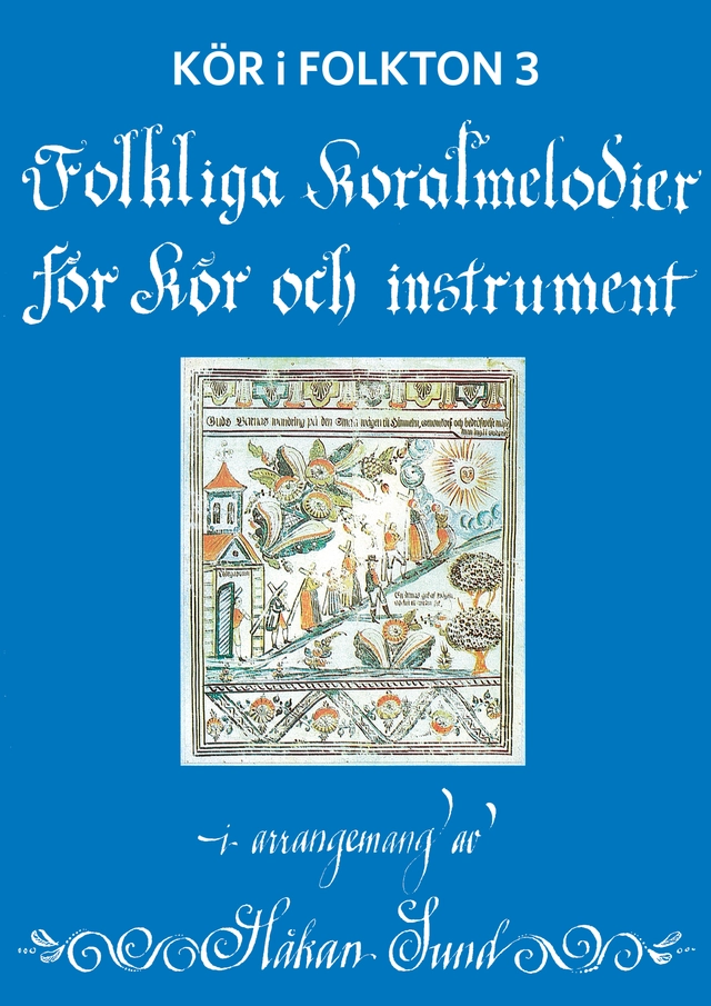Kör i folkton 3; Håkan Sund; 2019