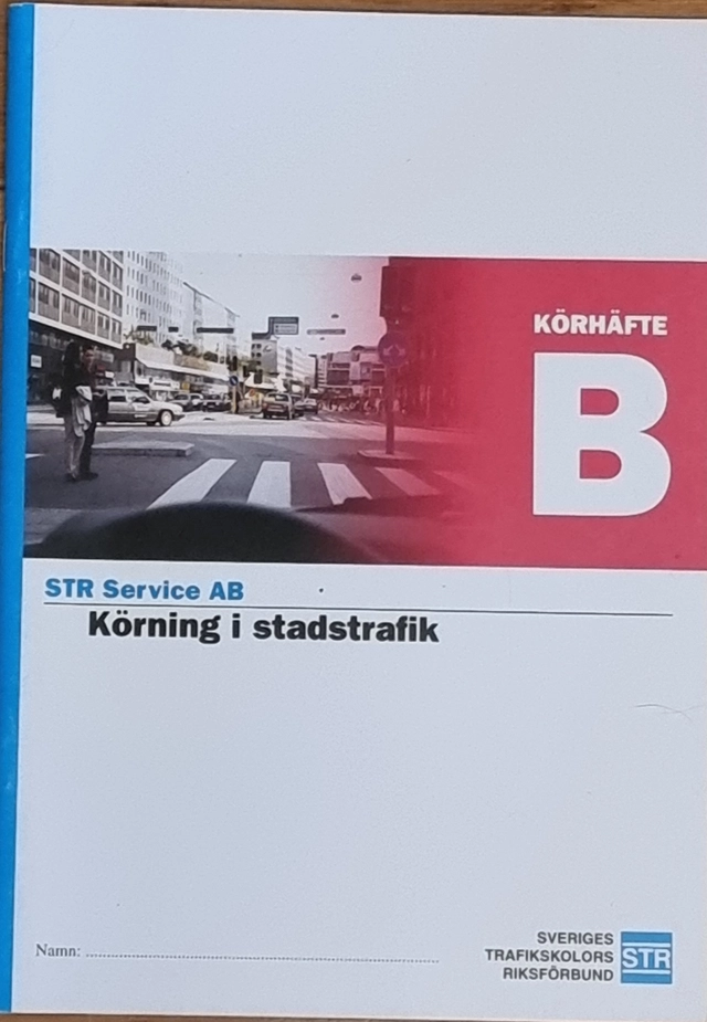 Körhäfte B; Sveriges trafikskolors riksförbund; 2009