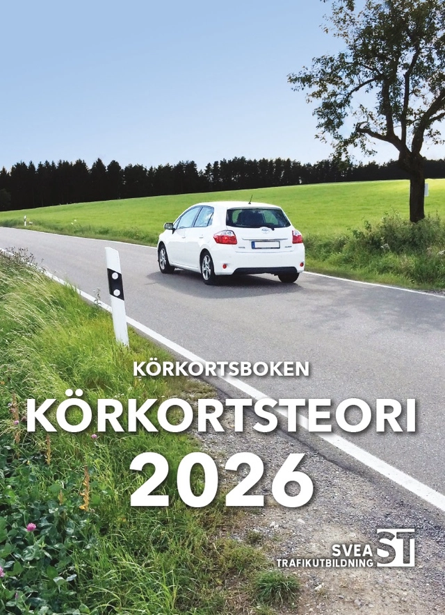 Körkortsboken Körkortsteori 2026; Svea Trafikutbildning; 2026