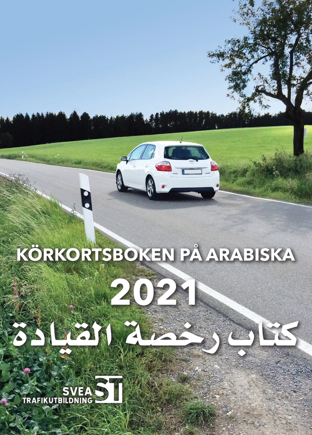 Körkortsboken på Arabiska 2021; Svea trafikutbildning; 2021