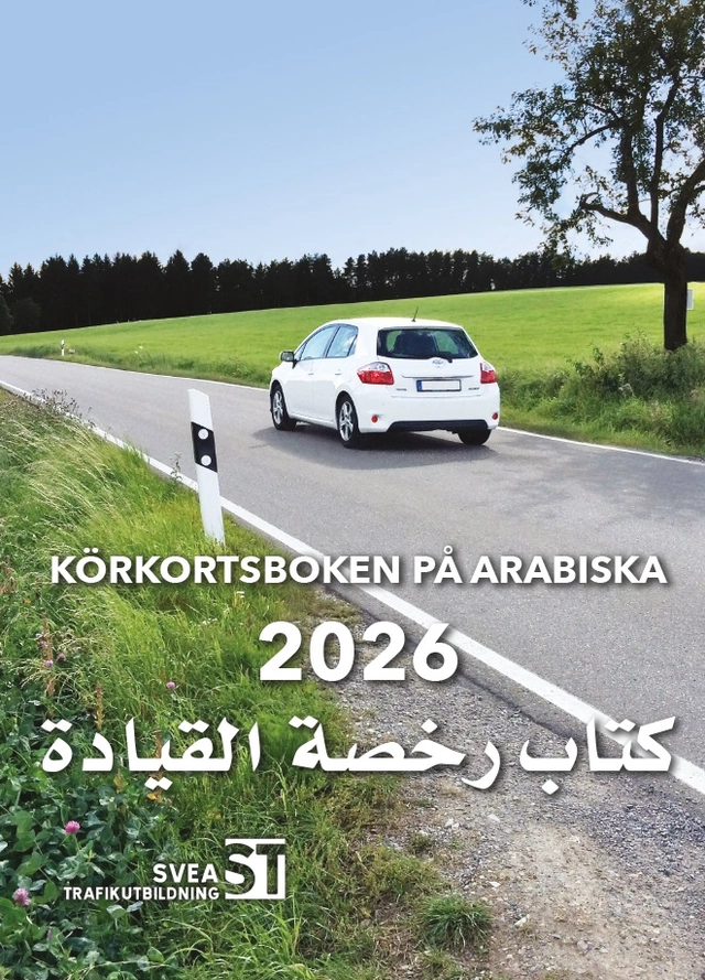 Körkortsboken på Arabiska 2026; Svea Trafikutbildning; 2026
