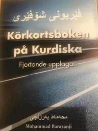 Körkortsboken på Kurdiska; Mohammad Barazanji; 2019