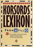 Korsordslexikon från A-Ö; Lennart Nilsson; 2003