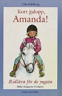 Kort galopp, Amanda!; Ulla Ståhlberg; 1991