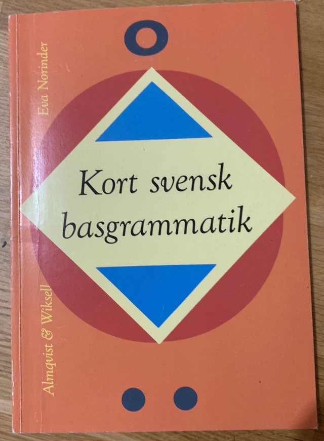 Kort svensk basgrammatik; Eva Norinder; 1995
