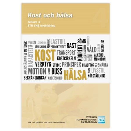 Kost och Hälsa, YKB fortbildning; Sveriges trafikutbildares riksförbund; 2019