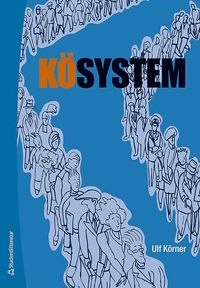 Kösystem; Ulf Körner; 2017