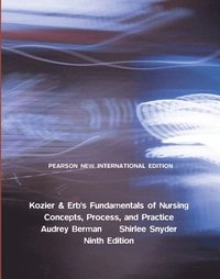 Kozier & Erb's fundamentals of nursing : concepts, process and practice; Audrey. Berman; 2014