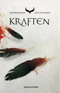 Kraften; Siri Pettersen; 2016
