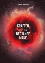 Kraften hos en bedjande make; Stormie Omartian; 2009