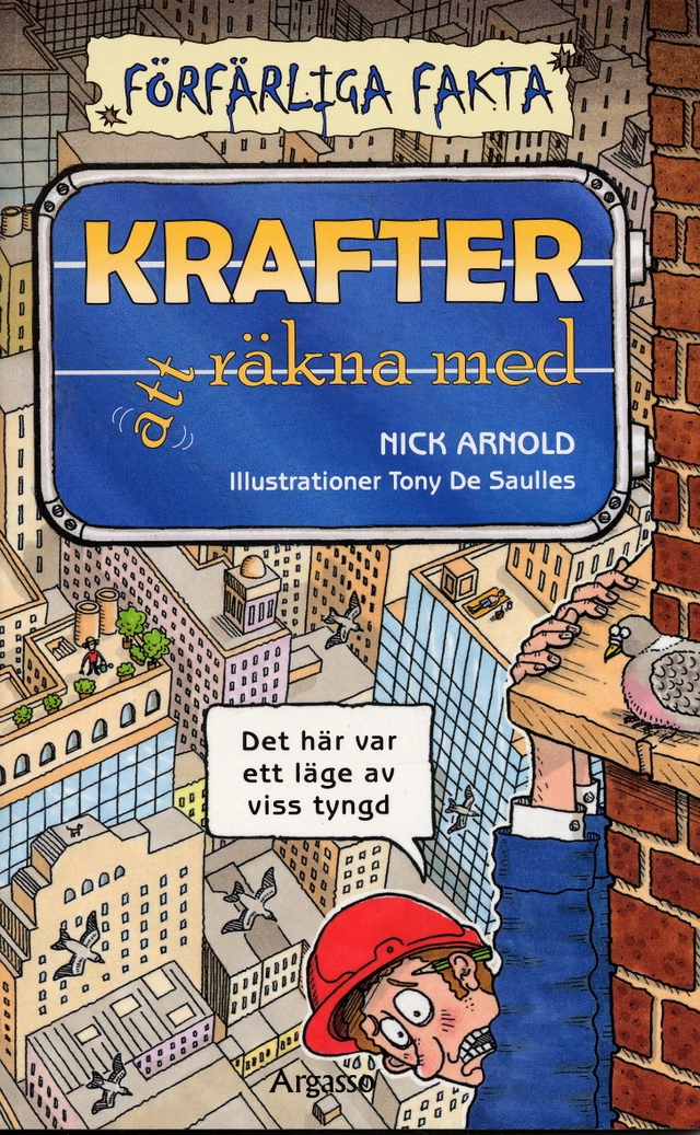 Krafter att räkna med; Nick Arnold; 2006