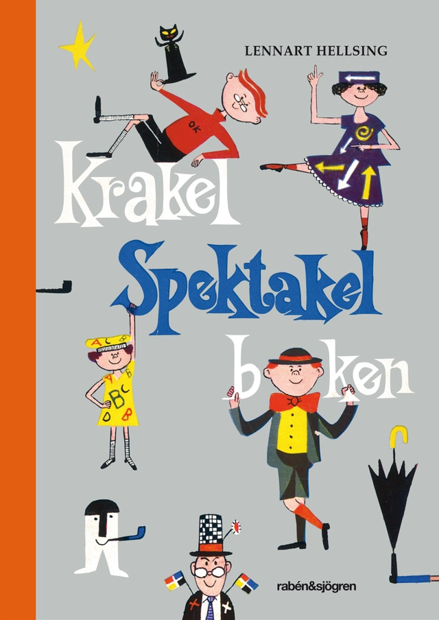 Krakel Spektakel-boken; Lennart Hellsing; 2010