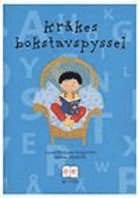 Kråkes bokstavspyssel, häfte; Lisen Orrhanse Bergström; 2003
