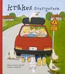 Kråkes Sverigeresa; Marie Bosson Rydell; 2005