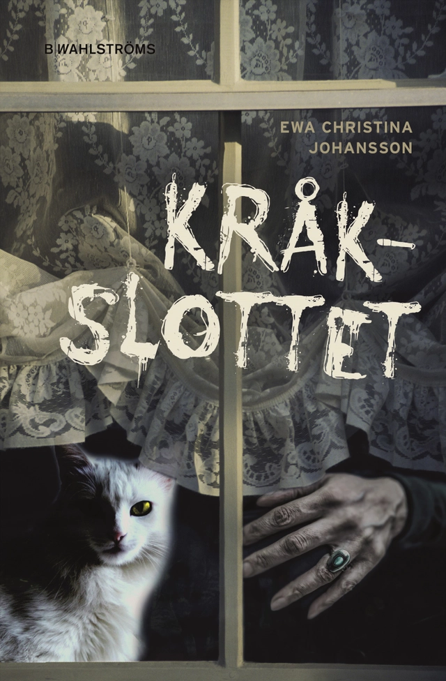 Kråkslottet; Ewa Christina Johansson; 2016