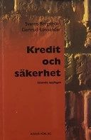 Kredit och säkerhet : lärobok i krediträtt; Svante Bergström; 2001