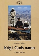 Krig i Guds namn Fördjupningsbok; Bo Kage Carlson; 1995