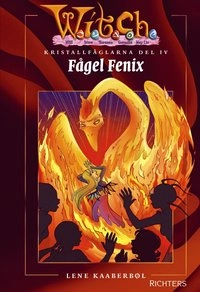 Kristallfåglarna 4 : Fågel Fenix; Lene Kaaberbøl; 2004