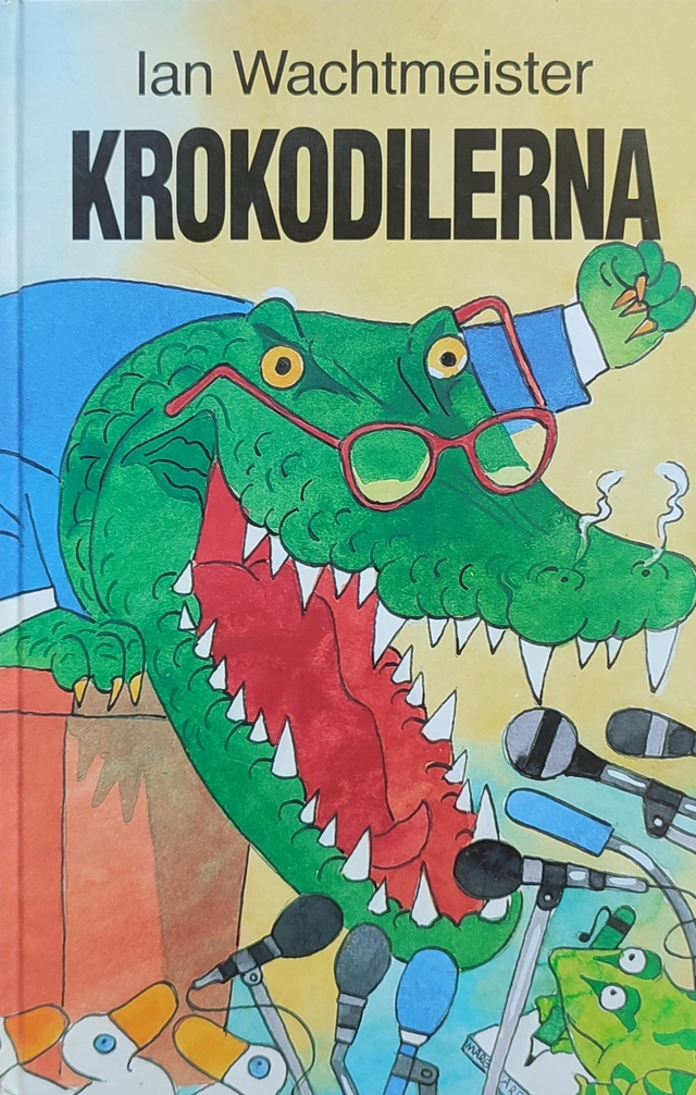 Krokodilerna; Ian Wachtmeister; 1992