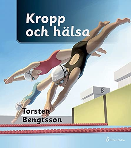 Kropp och hälsa; Torsten Bengtsson; 2012