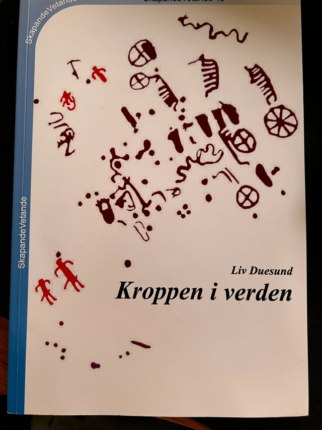 Kroppen i verden; Liv Duesund; 2003