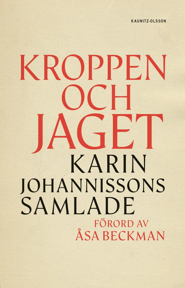 Kroppen och jaget; Karin Johannisson; 2021