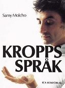 Kroppsspråk; Samy Molcho; 2002